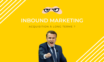 Inbound marketing : cap sur une méthode d’acquisition à long terme